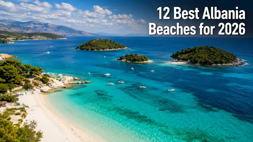 Best Albania beaches include Ksamil with turquoise water and small offshore islands