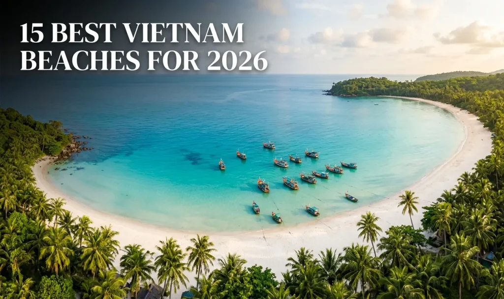 Best Vietnam beaches include Phu Quoc's Sao Beach with white sand and turquoise water