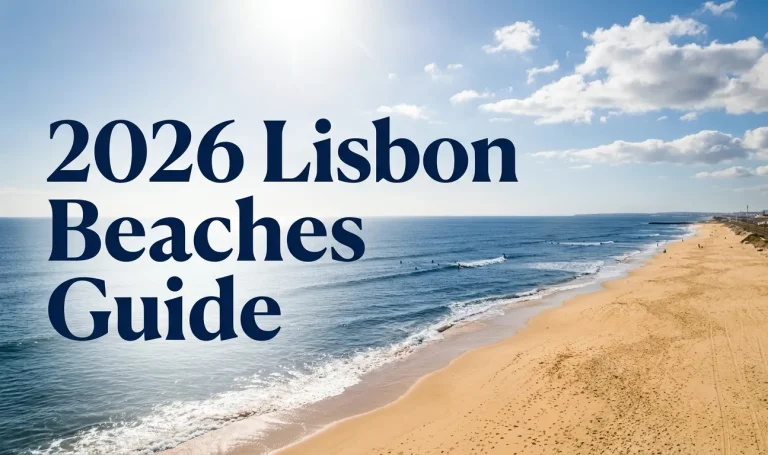 2026 Lisbon Beaches: 15 Best Beaches Near Lisbon by Train & Bus